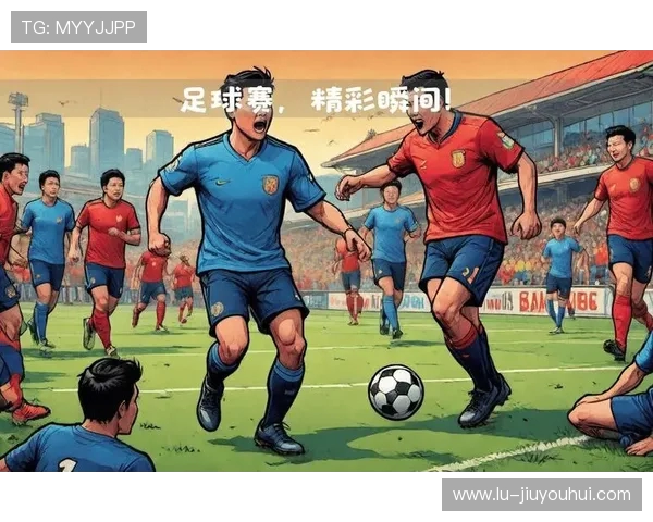 天狼星直播足球全景解析精彩赛事实时呈现尽享绿茵激情盛宴